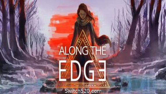 一意孤行/Along the Edge- Switch520.com