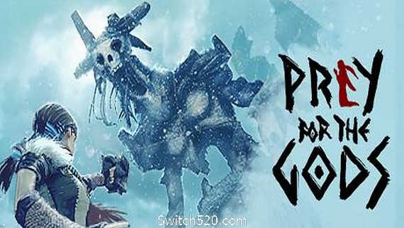 巨神狩猎/神之祈猎/Praey for the Gods（v5519041）- Switch520.com