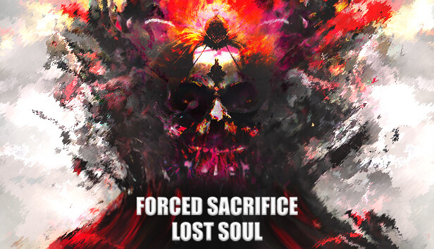 Forced Sacrifice: Lost Soul|官方中文|解压即撸|