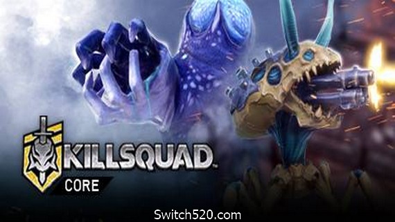 杀戮小队/Killsquad（v5726978）- Switch520.com