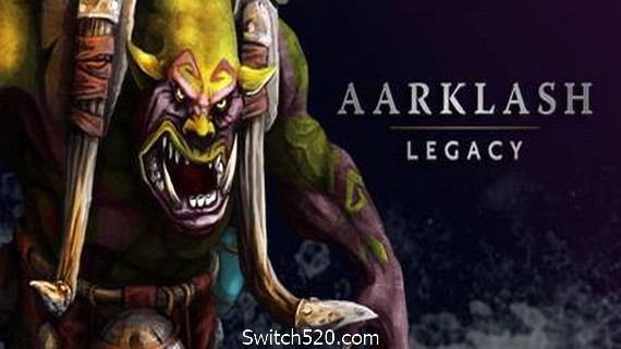 阿克拉什：遗产/Aarklash: Legacy（v0.1.136.20393）- Switch520.com