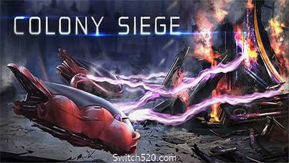 殖民地围攻/Colony Siege- Switch520.com