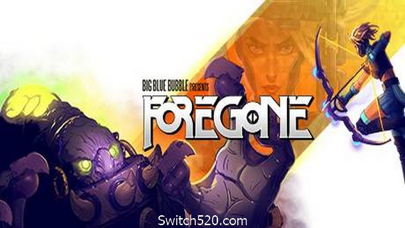 Foregone/往昔（正式版）- Switch520.com