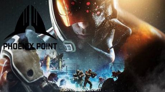 凤凰点/Phoenix Point（更新v1.71）- Switch520.com